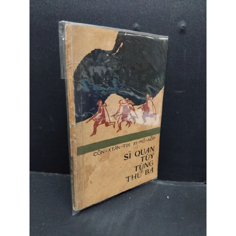 [Sách Cũ SCGR] Sĩ quan tùy tùng thứ ba mới 60% bẩn bìa, tróc bìa, tróc gáy, ố vàng HCM2110 Con-Xtan-tin Xi-Mo-Nop VĂN HỌC 678324