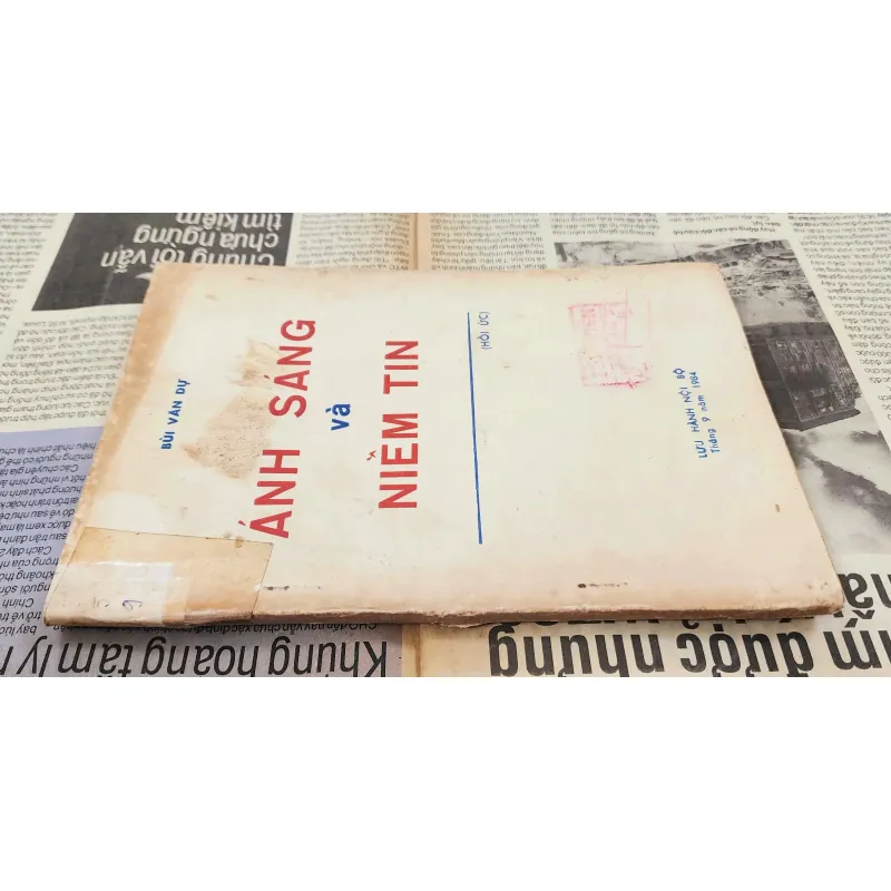 Hồi ức của Bùi Văn Dự: ÁNH SÁNG VÀ NIỀM TIN  1040080