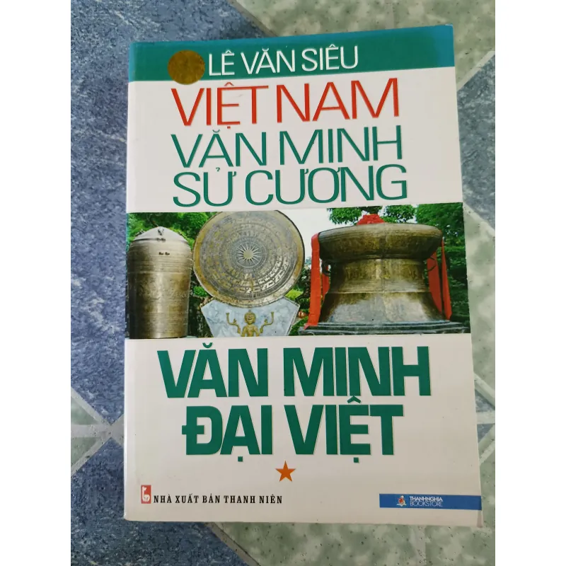 Việt Nam văn minh sử cương - Văn minh Đại Việt - Lê Văn Siêu 791690