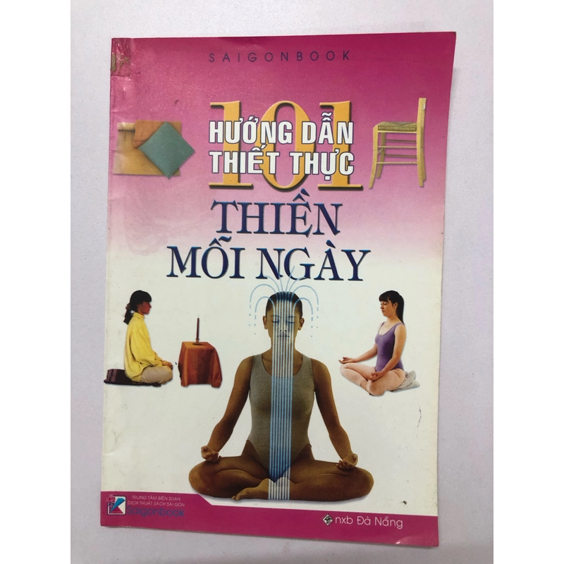 HƯỚNG DẪN THIẾT THỰC THIỀN MỖI NGÀY - 63 TRANG, NXB: 2007 290241