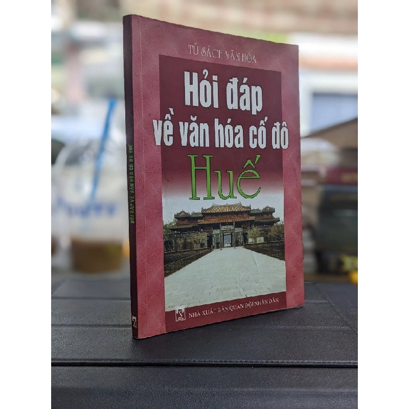 Hỏi đáp về văn hoá cố đô Huế 175455