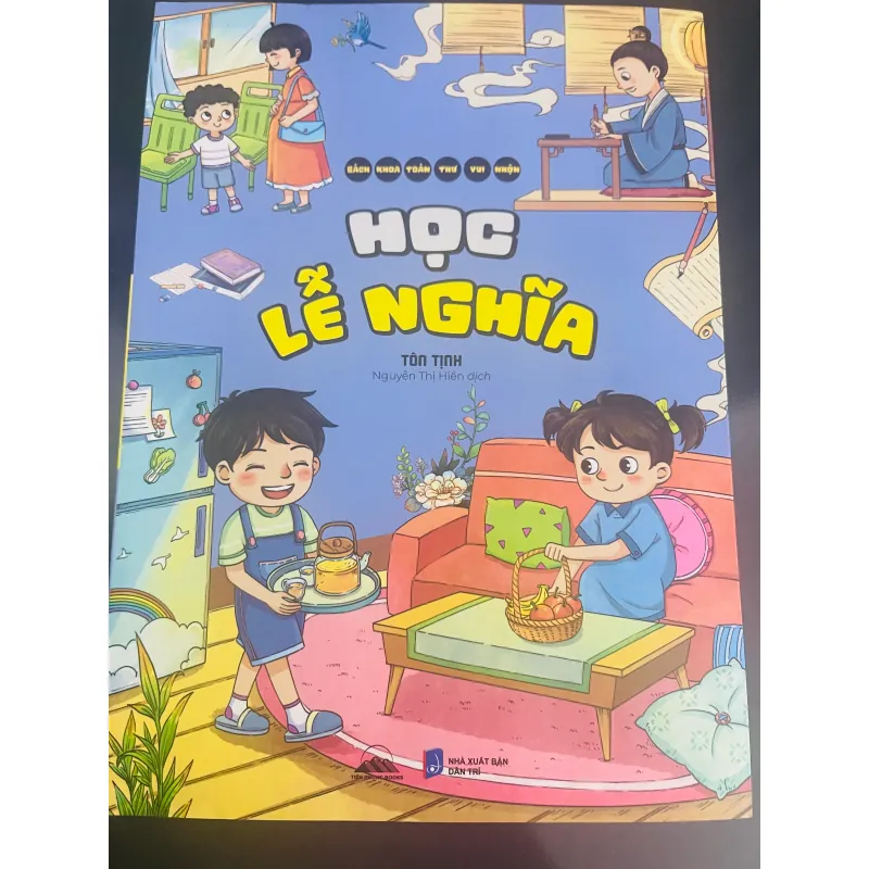 Sách - Bách Khoa Toàn Thư Vui Nhộn - Học Lễ Nghĩa - Nhà Xuất Bản Dân Trí 782310