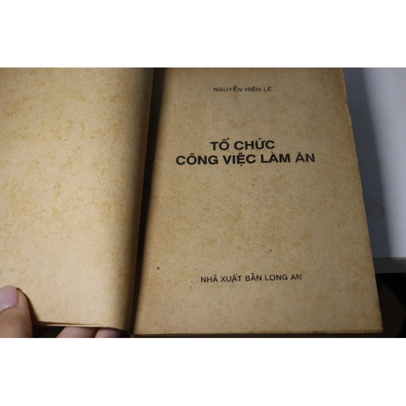 TỔ CHỨC CÔNG VIỆC LÀM ĂN - NGUYỄN HIẾN LÊ 473183