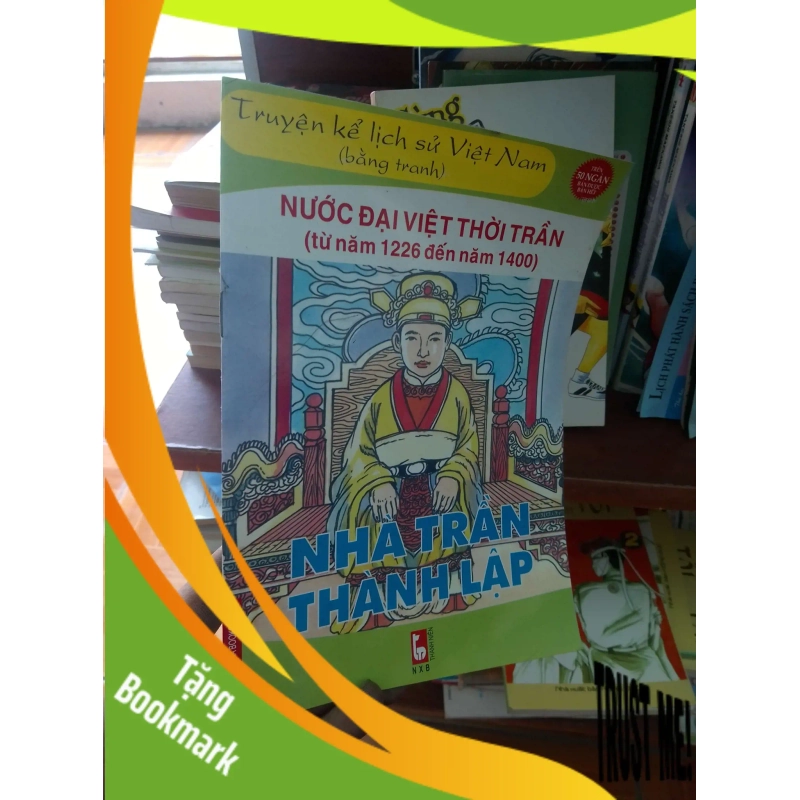 (TẶNG BOOKMARK) Nước Đại Việt thời Trần nhà Trần thành lập Lịch sử Việt Nam RBK-AK19 950172