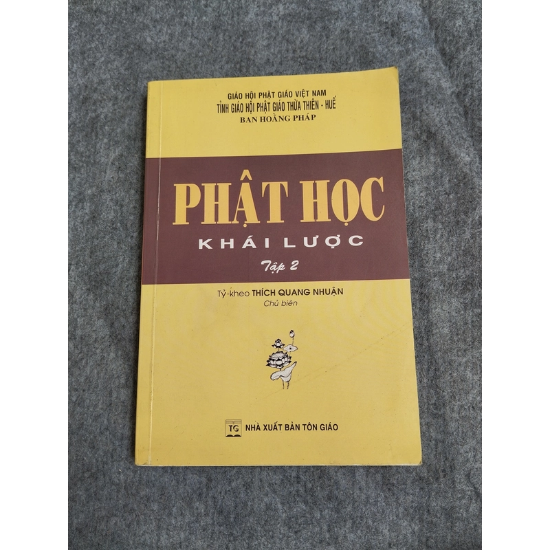PHẬT HỌC KHÁI LƯỢC TẬP 2 549211