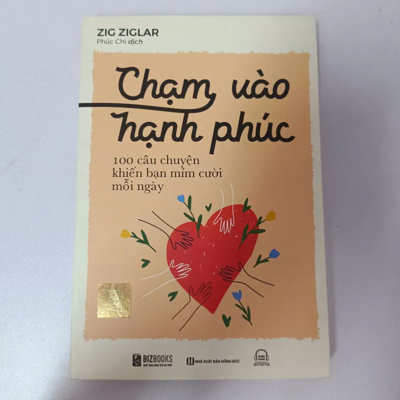 Chạm Vào Hạnh Phúc - Zig Ziglar 971514
