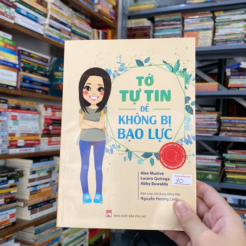 Tớ tự tin để không bị bạo lực -Alex Munive,Lucero Quiroga,Abby Buwalda 529269