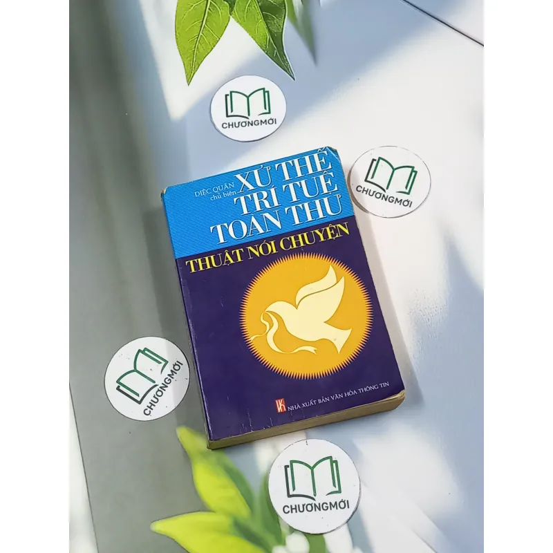 Thuật nói chuyện: Xử thế trí tuệ toàn thư - Diệc Quân 698624