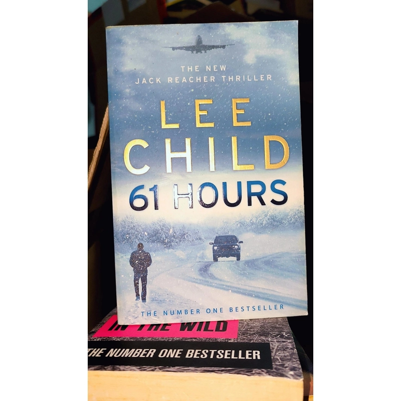 LEE CHILD - 61 HOURS (thriller) #1 bestseller 496701