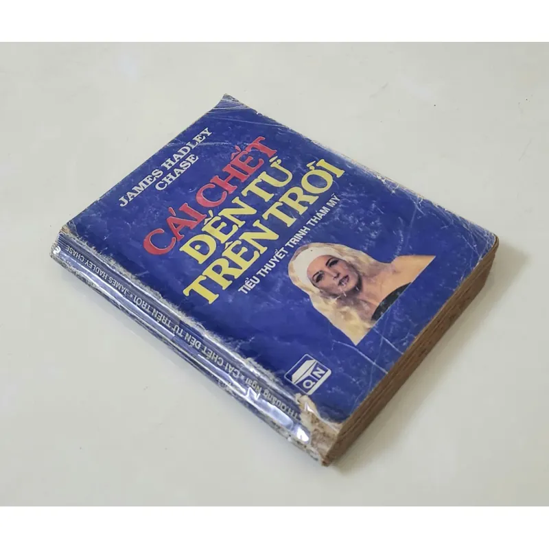 Tiểu thuyết của nhà văn James Hadley Chase: CÁI CHẾT ĐẾN TỪ TRÊN TRỜI 719735