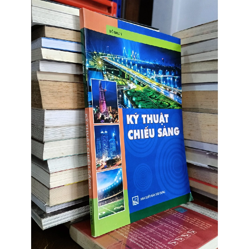 Kỹ thuật chiếu sáng - Đỗ Như Ý 478928