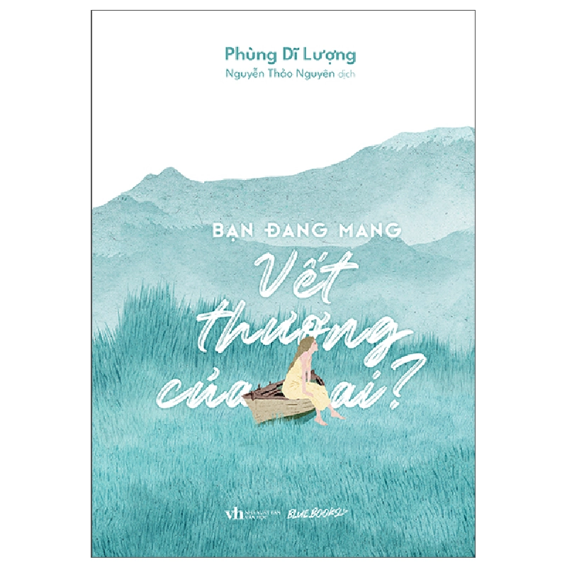 Bạn Đang Mang Vết Thương Của Ai? (2025) - Phùng Dĩ Lượng 709056