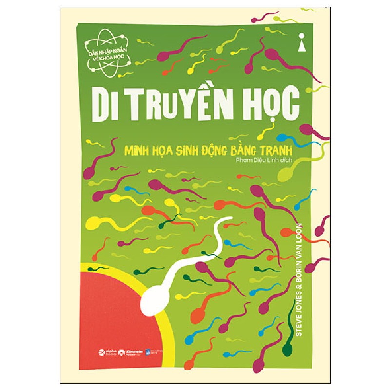 Dẫn Nhập Ngắn Về Khoa Học - Di Truyền Học - Minh Họa Sinh Động Bằng Tranh - Steve Jones, Borin Van Loon 146225