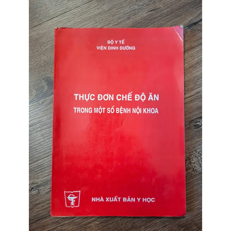 Thực đơn chế độ ăn trong một số bệnh nội khoa - Bộ Y Tế (Viện Dinh Dưỡng) 702240