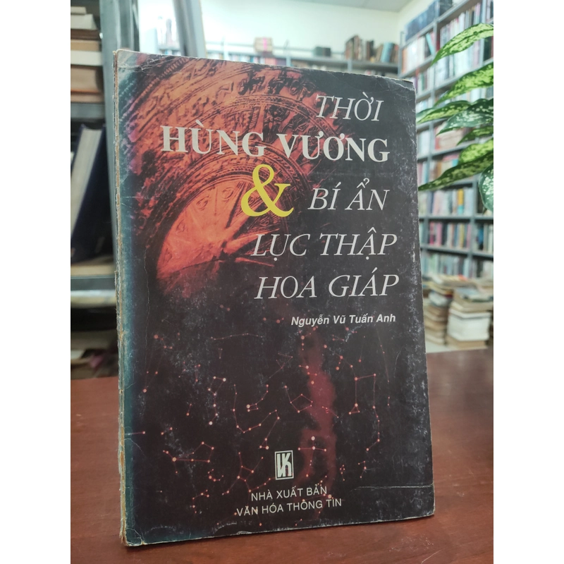 THỜI HÙNG VƯƠNG & BÍ ẨN LỤC THẬP HOA GIÁP 329930