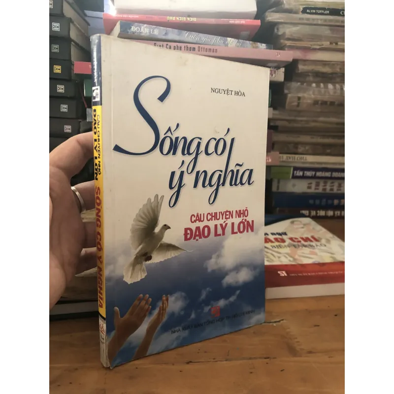 Sống có ý nghĩa câu chuyện nhỏ đạo lý lớn 1043895