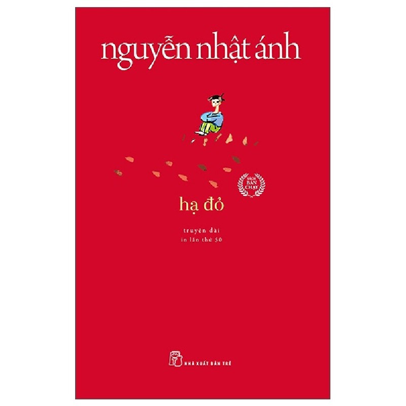 Hạ Đỏ - Nguyễn Nhật Ánh 70204