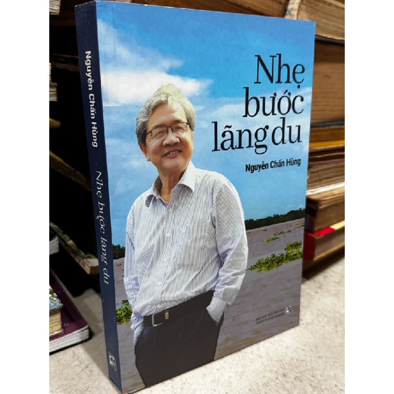 Nhẹ bước lãng du - Nguyễn Chấn Hùng 273003