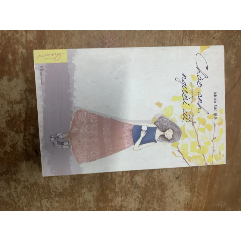  CHÀO ANH NGƯỜI CŨ  745588