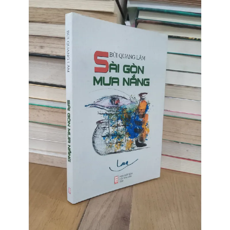 Sài Gòn mưa nắng - Bùi Quang Lâm 726603