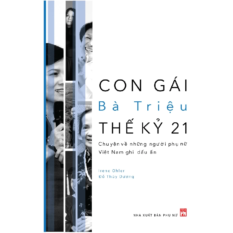 Ba Trieu's 21st Century Daughters (TB-2017) - Irene Ohler & Thuy Dương2017 STB2632 Danh Nhân 535385