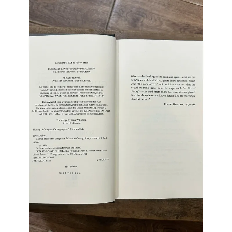 Gusher of Lies: The Dangerous Delusions of "Energy Independence" - Robert Bryce 734876