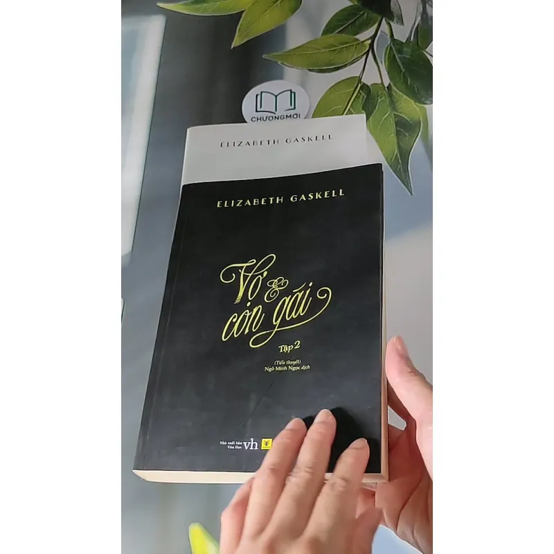 [MIỄN PHÍ BỌC SÁCH] Vợ và con gái ( Tập 1 + 2) (2016) - Elizabeth Gaskell 607675