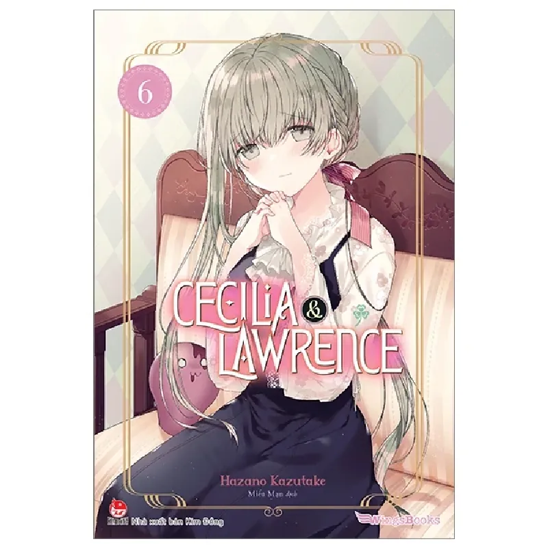 Cecilia & Lawrence - Tập 6 - Hazano Kazutake 452603