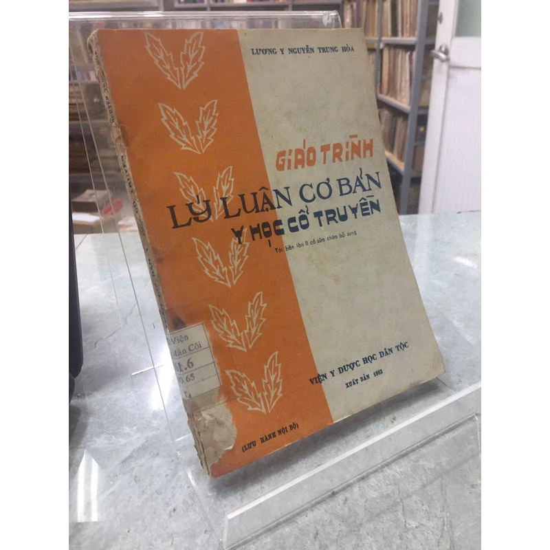 GIÁO TRÌNH LÝ LUẬN CƠ BẢN Y HỌC CỔ TRUYỀN 528965