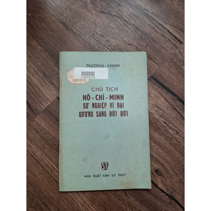 Chủ tịch Hồ Chí Minh: Sự nghiệp vĩ đại, Gương sáng đời đời 716216