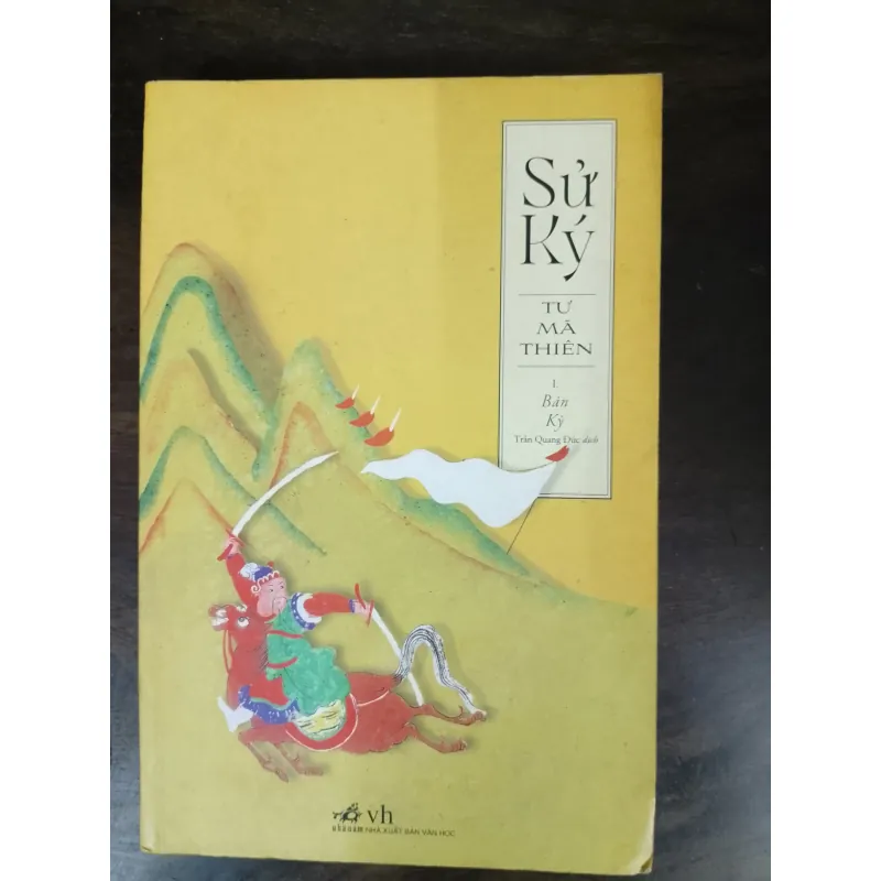 Sử ký - phần bản kỷ (Trần Quang Đức dịch)  758018