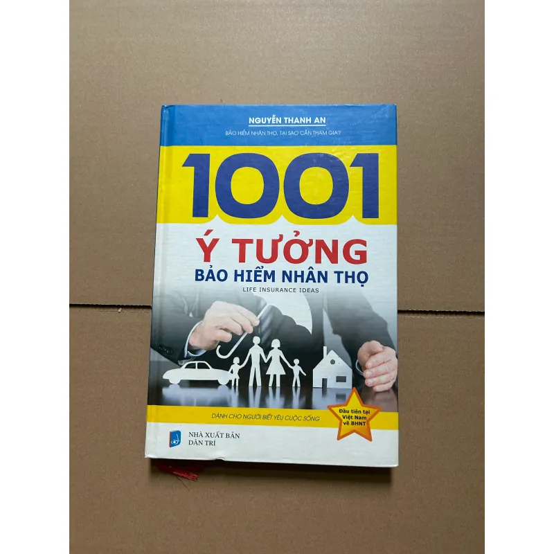 1001 ý tưởng bảo hiểm nhân thọ - Nguyễn Thành An 744794
