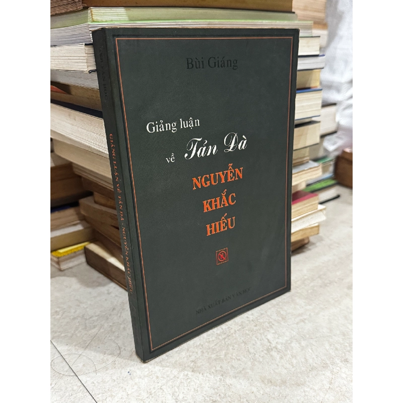 Giảng luận về Tản Đà Nguyễn Khắc Hiếu - Bùi Giáng 127639