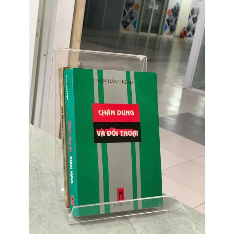 CHÂN DUNG VÀ ĐỐI THOẠI - TRẦN ĐĂNG KHOA 712478