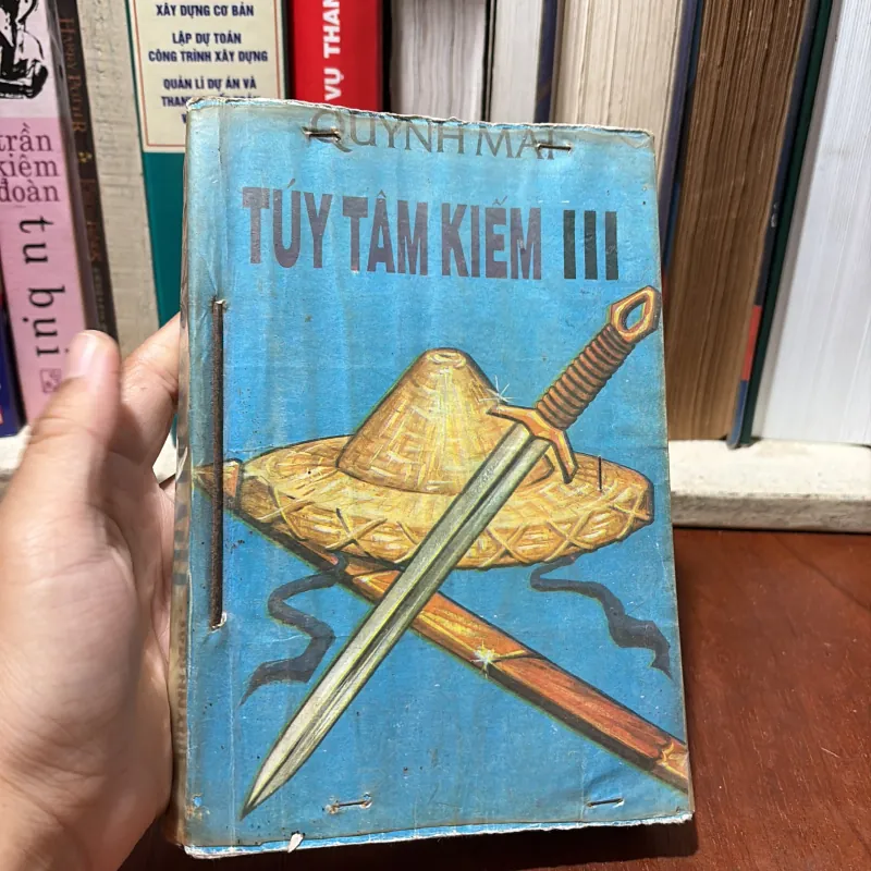 II Sách Kiếm Hiệp: Tuý Tâm Kiếm 3 - Quỳnh Mai - 1991 751301