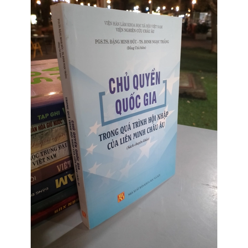 CHỦ QUYỀN QUỐC GIA TRONG QUÁ TRÌNH HỘI NHẬP CỦA LIÊN MINH CHÂU ÂU  530300