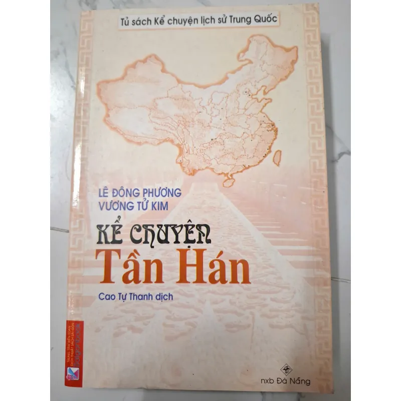 Kể Chuyện Tần Hán – Lê Đông Phương, Vương Tử Kim (Cao Tự Thanh dịch) 642813