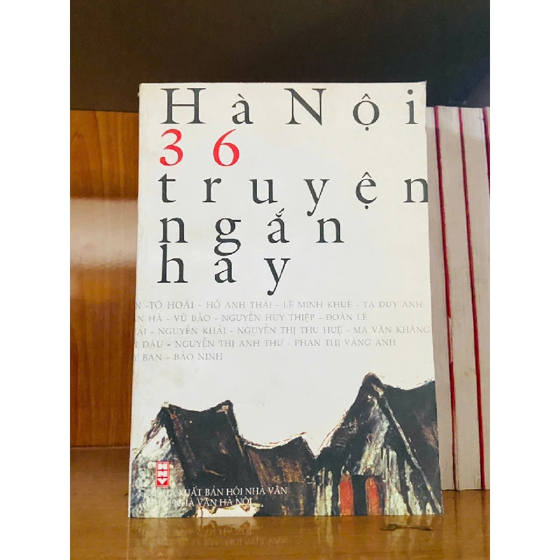 Hà Nội 36 truyện ngắn hay - VĂN HỌC - VAVO2911-123 Blogmeo040226 793976