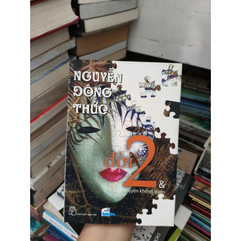 Đời 2 & Chuyện Không Quên 549771