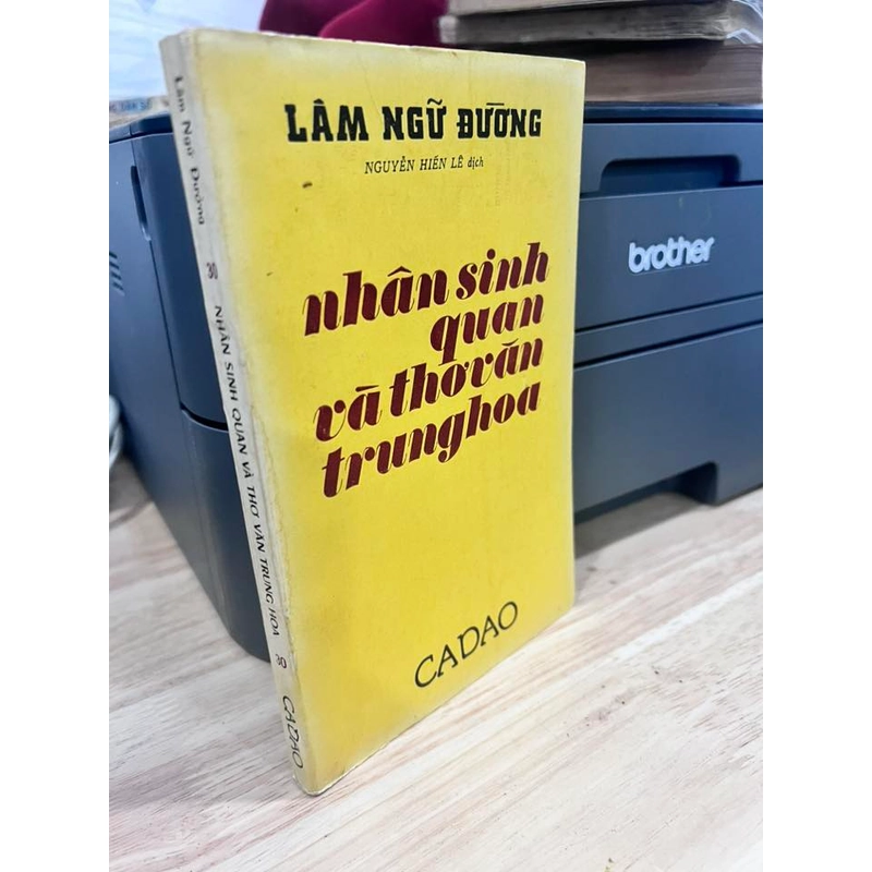NHÂN SINH QUAN VÀ THƠ VĂN TRUNG HOA - LÂM NGỮ ĐƯỜNG (NGUYỄN HIẾN LÊ) 292383