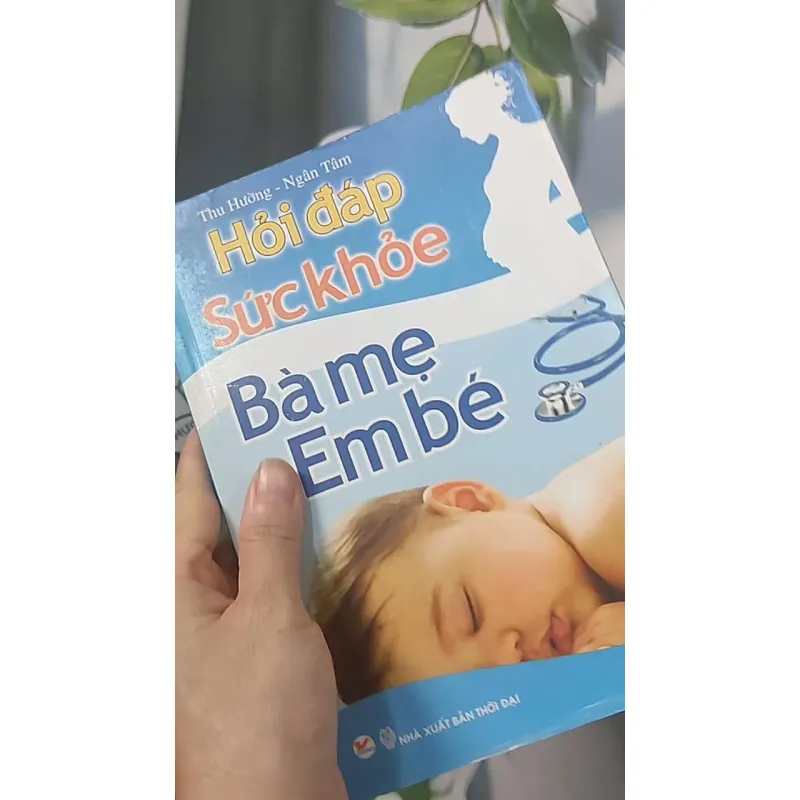 Hỏi đáp sức khỏe bà mẹ - em bé - Thu Hường 688494