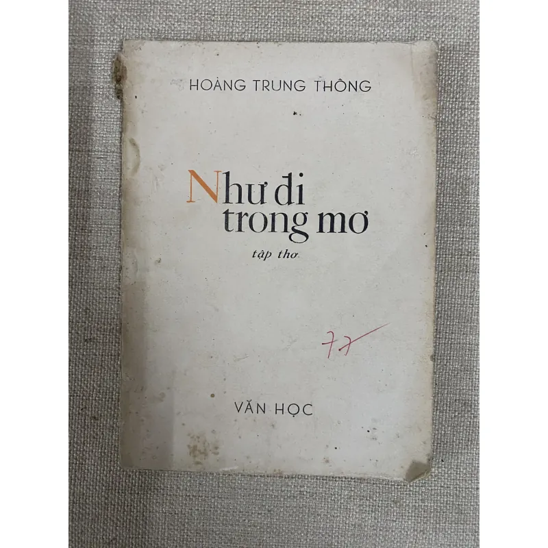 Như đi trong mơ- thơ của Hoàng Trung Thông, có chữ ký  1005574