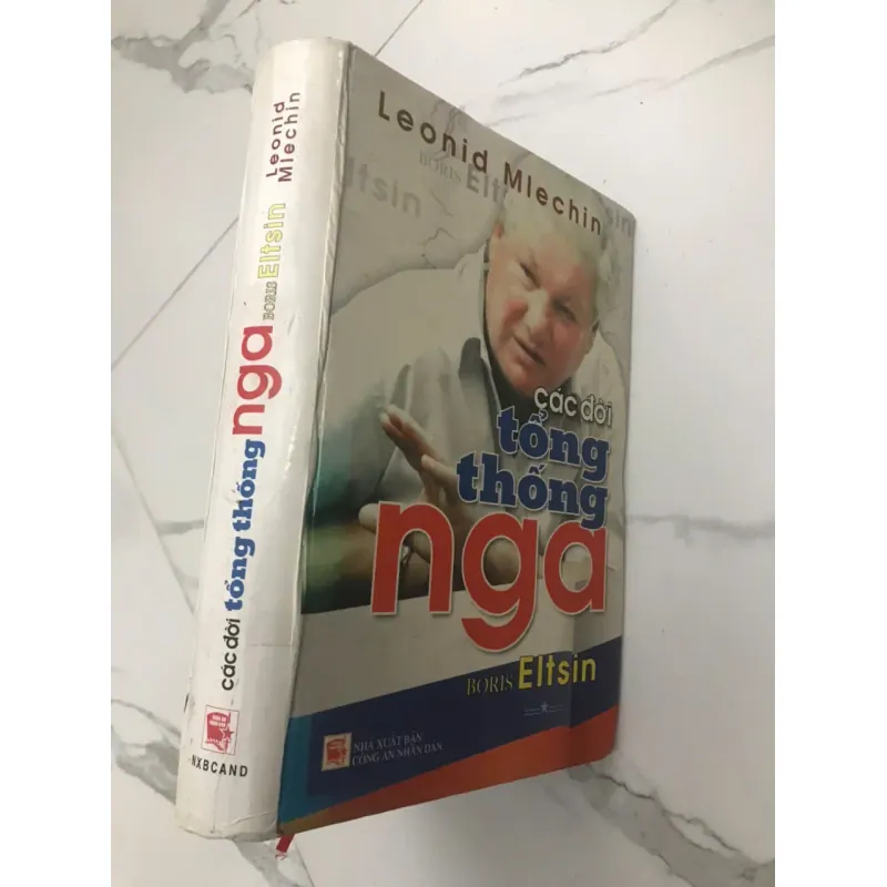CÁC ĐỜI TỔNG THỐNG NGA: BORIS ELTSIN - LEONID MLECHIN 598246