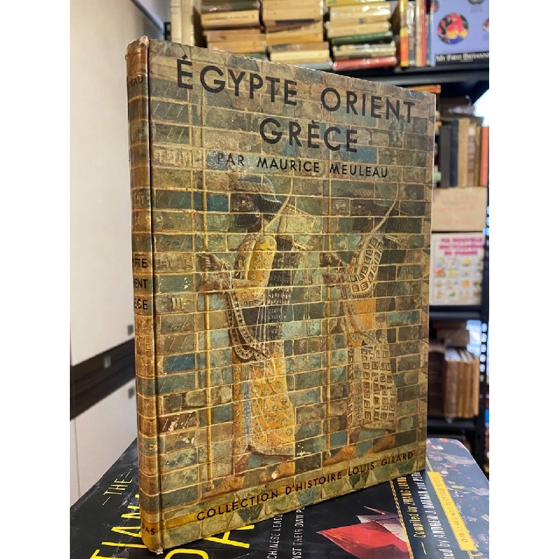Égypte Orient Grèce - Maurice Meuleau 1022746