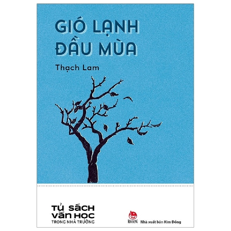 Tủ Sách Văn Học Trong Nhà Trường - Gió Lạnh Đầu Mùa - Thạch Lam (Mới 100%) Truyện thiếu nhi, NXB Kim Đồng - SÁCH ĐẠI HỌC 480599