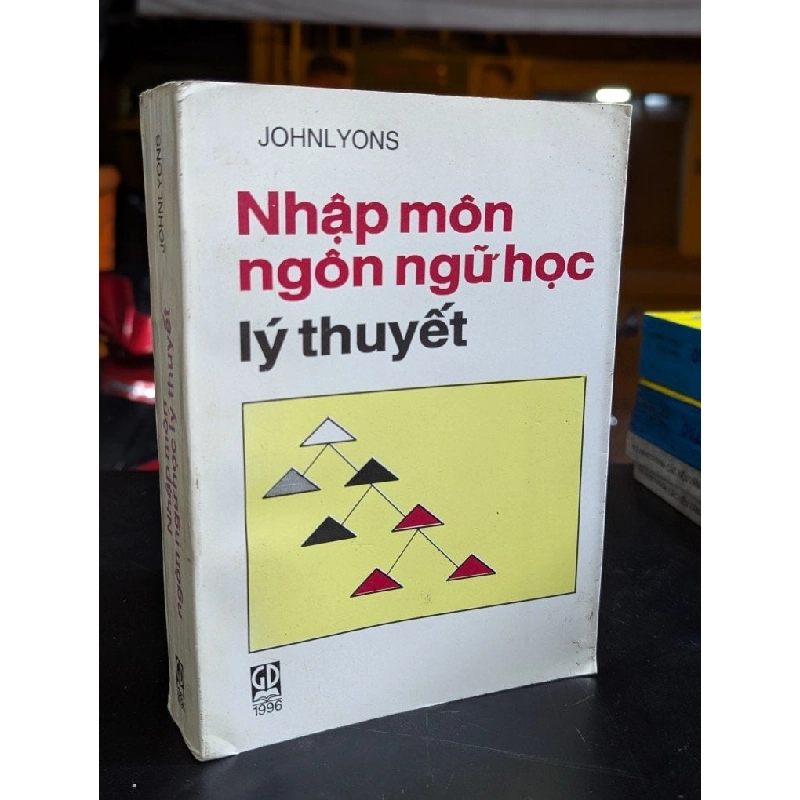 NHẬP MÔN NGÔN NGỮ HỌC - JOHN LYONS ( VƯƠNG HỮU LỄ DỊCH ) 324688