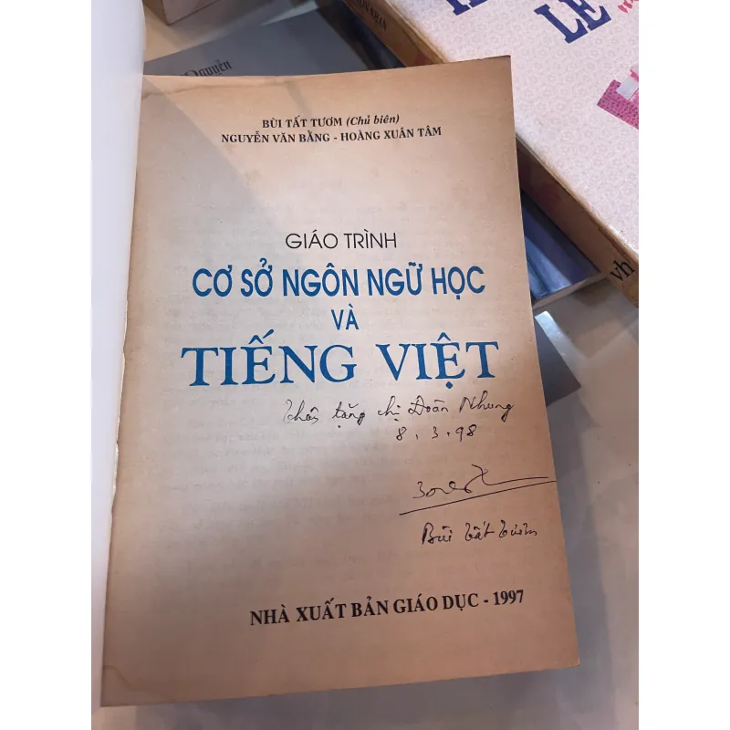 GIÁO TRÌNH CƠ SỞ NGÔN NGỮ HỌC VÀ TIẾNG VIỆT - BÙI TẤT TƯƠM chủ biên  1023181