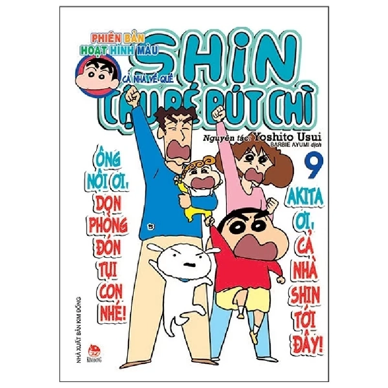 Shin - Cậu Bé Bút Chì - Phiên Bản Hoạt Hình Màu - Tập 9 - Yoshito Usui (Mới 100%) Truyện tranh, NXB Kim Đồng - SÁCH ĐẠI HỌC 487180