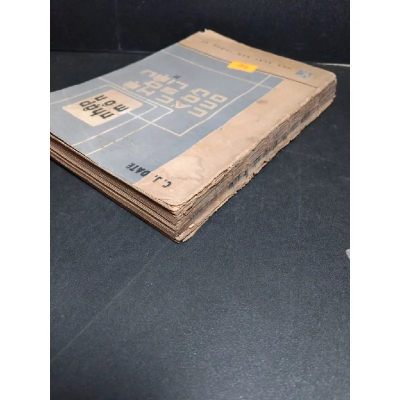 Nhập môn các hệ cơ sở dữ liệu 2 mới 70% ố vàng rách bìa 1986 C. J. Date HCM2103 GIÁO TRÌNH, CHUYÊN MÔN 410896