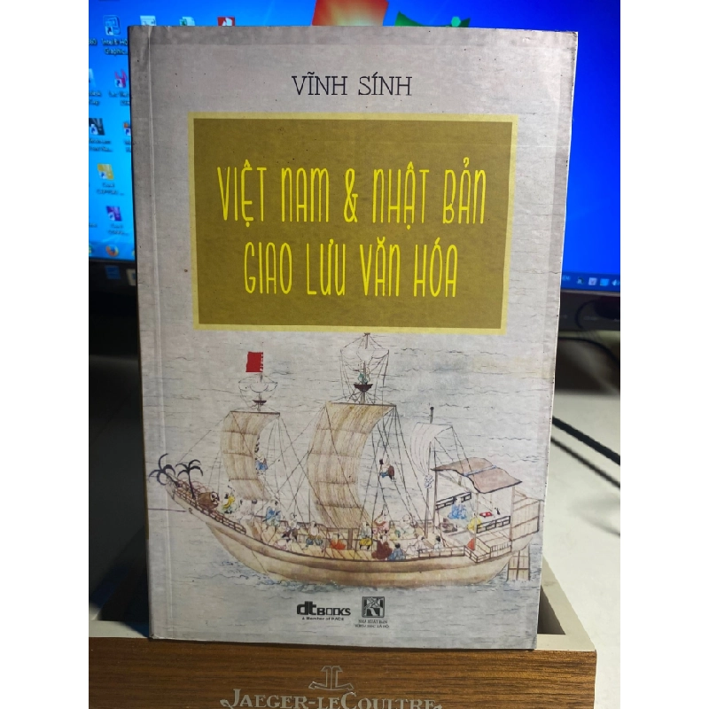[Phiên Chợ Sách Cũ] Việt Nam và Nhật Bản giao lưu văn hoá 2016 - Văn Sính- NXB Khoa Học XH 0506 468474